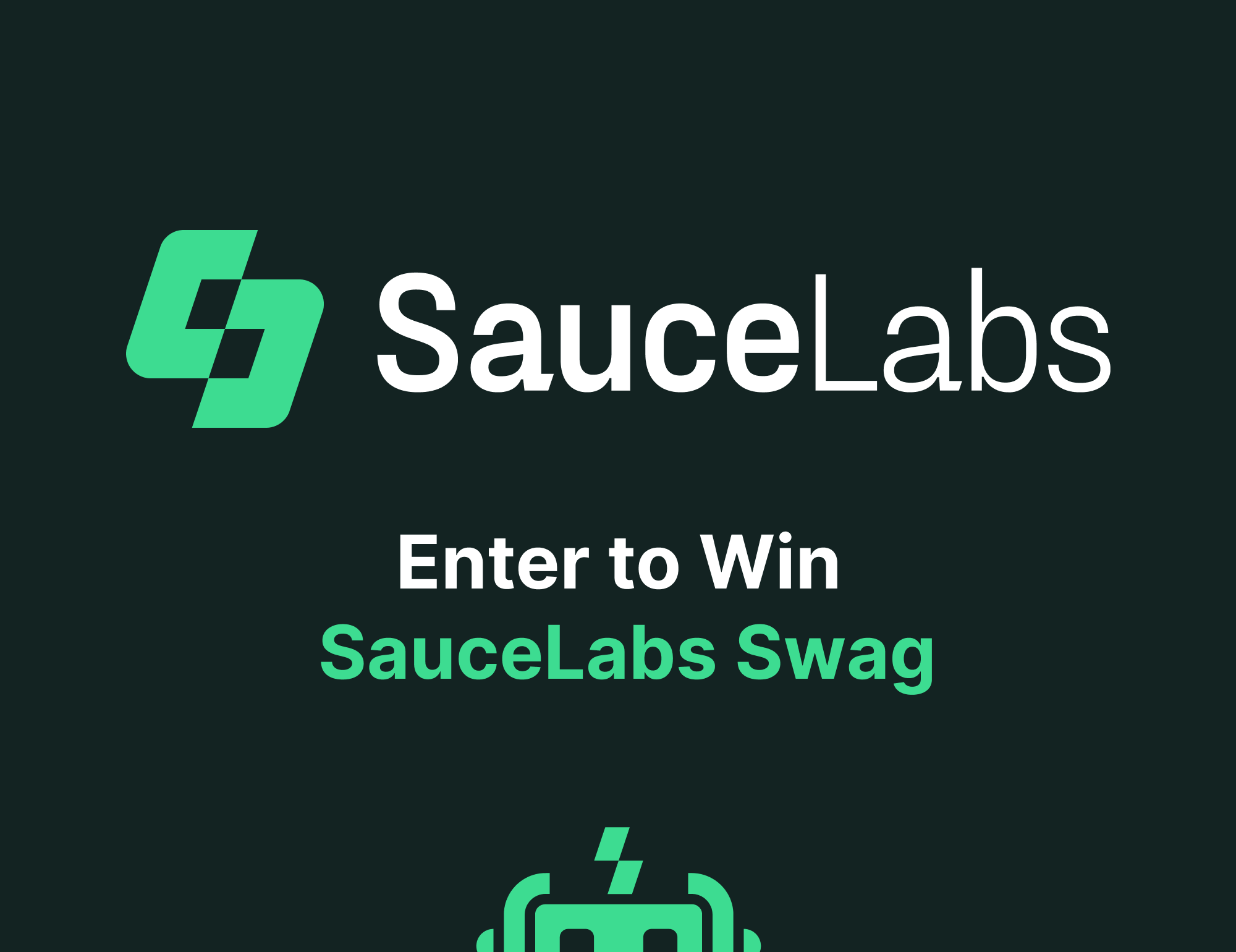 Sign up for the Sauce Labs Workshop and be entered to win a Swag Bag!