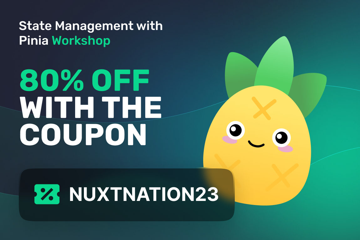 Get 80% off the State Management with Pinia Live Workshop